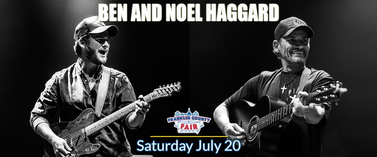 Ben & Noel Haggard