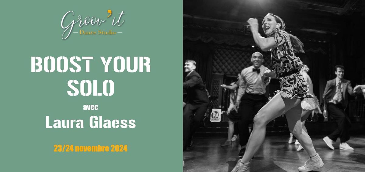 Boost Your Solo avec Laura Glaess