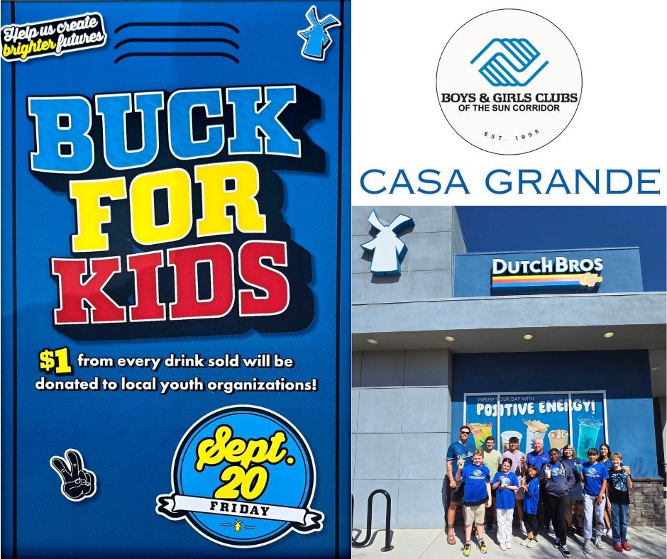 Buck for Kids Day at Dutch Bros - Casa Grande