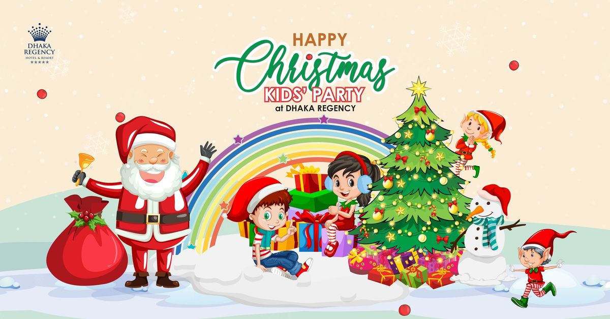 HAPPY CRISTMAS KIDS PARTY AT DHAKA REGENCY