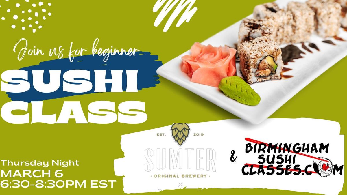 Beginner Sushi Class - Sumter South Carolina