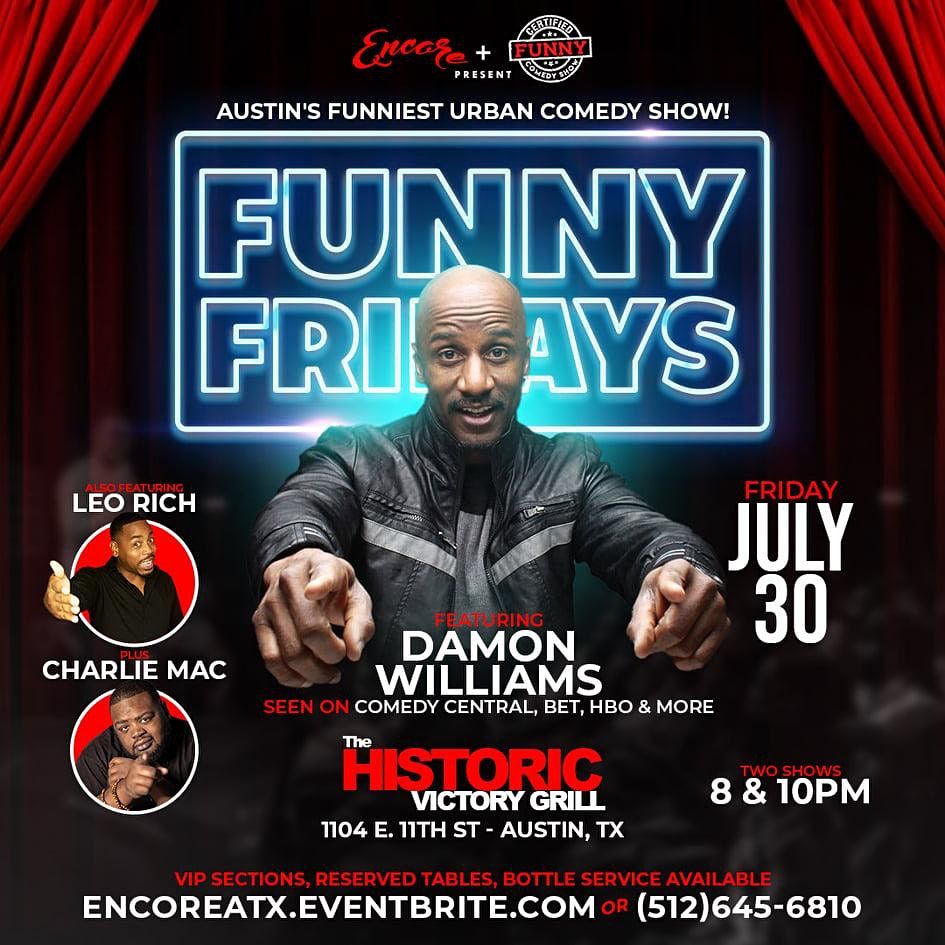 Funny Fridays | Featuring Damon Williams 7\/30