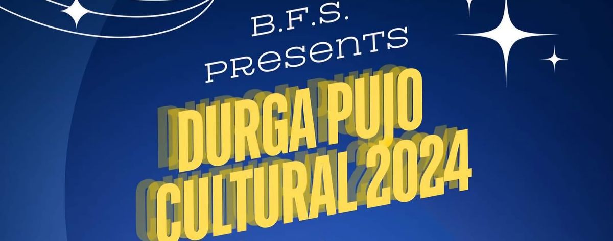 B.F.S Durga Pujo Cultural 2024