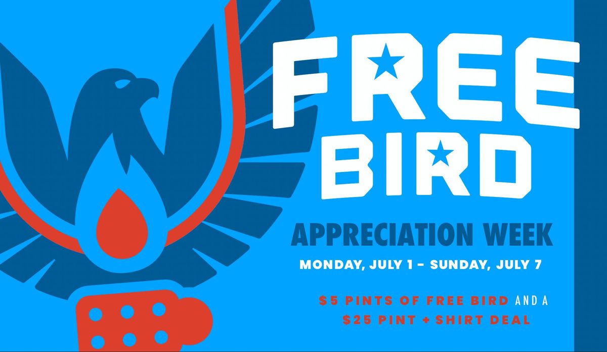 Free Bird Appreciation Week