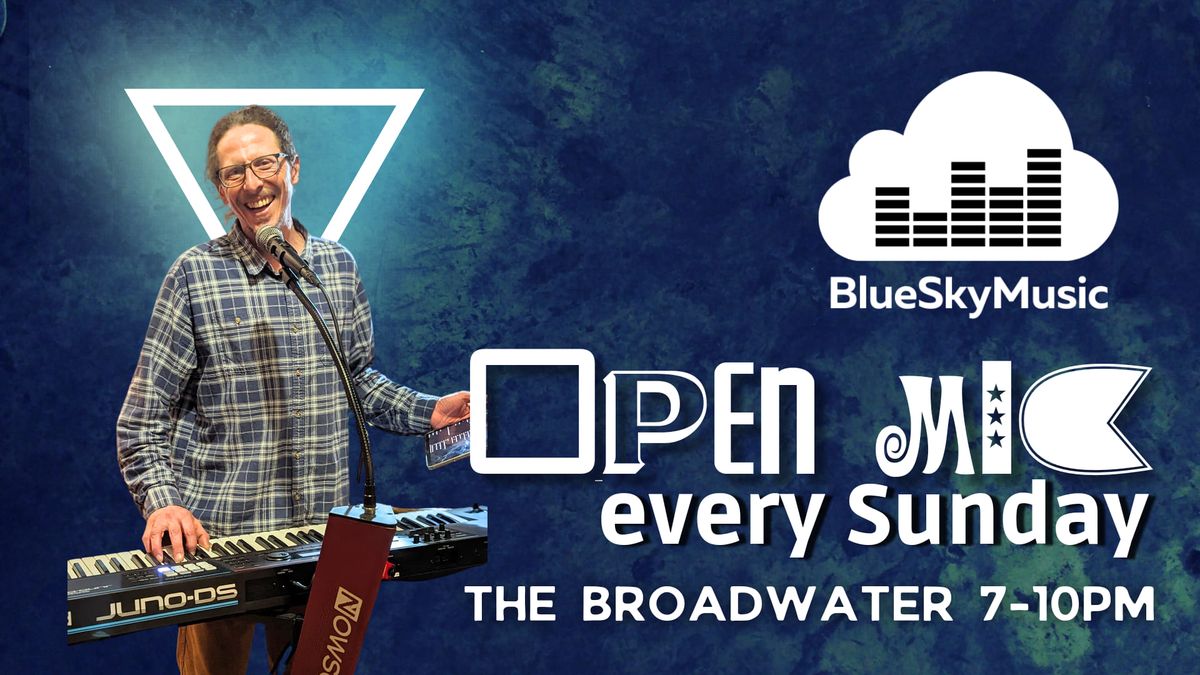 Open Mic at The Broadwater