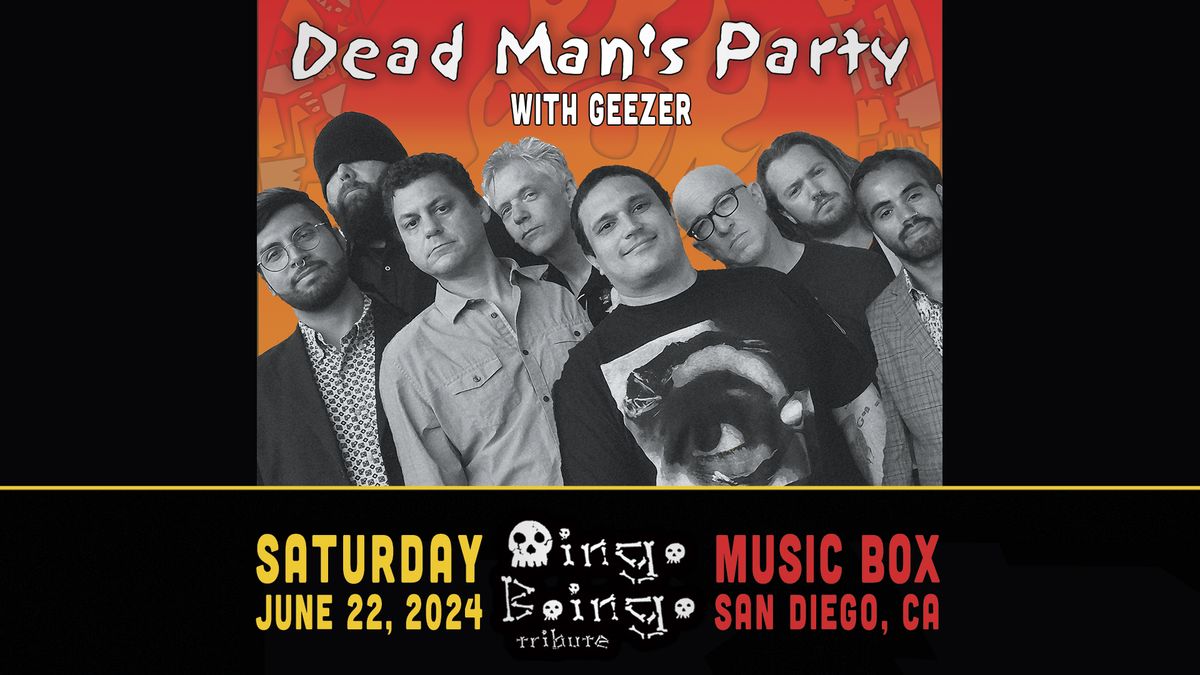 Dead Man's Party - Oingo Boingo Tribute, Geezer