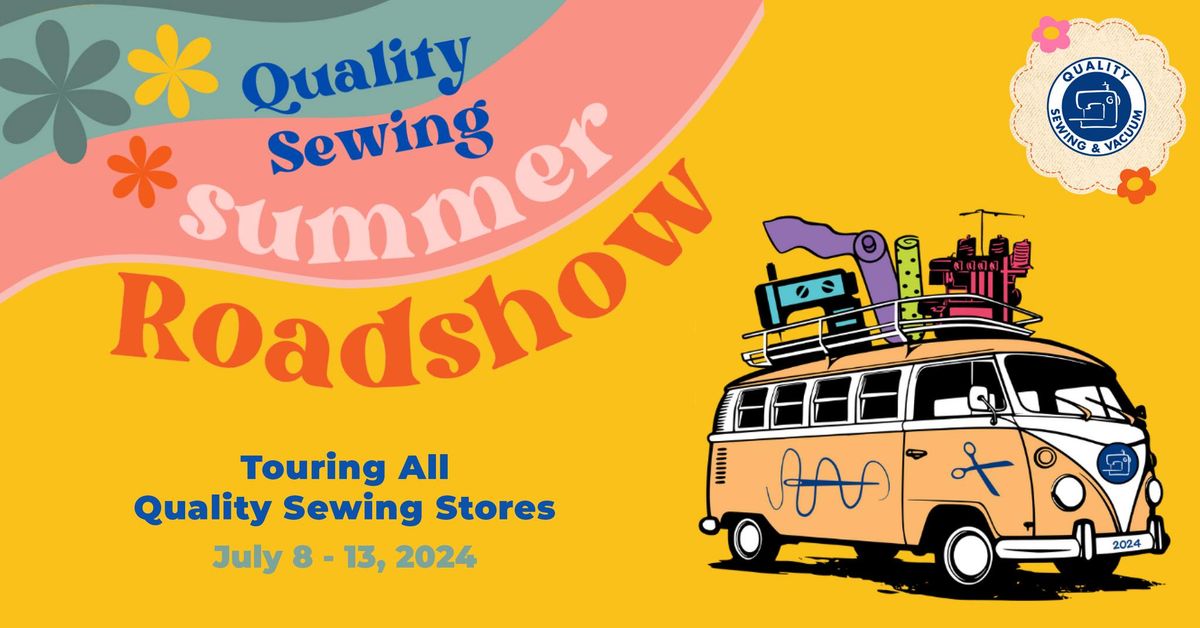 Quality Sewing Summer Roadshow 2024