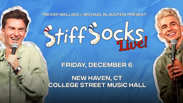 Stiff Socks Live! at College Street Music Hall (New Haven)