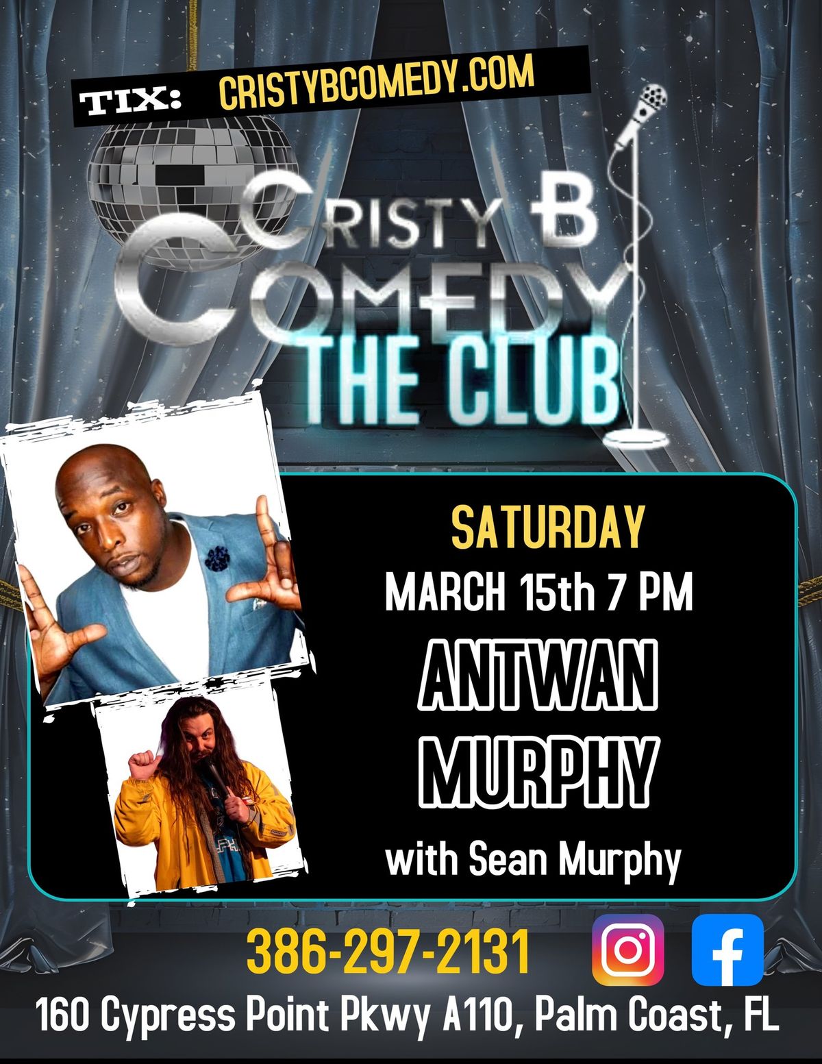 Saturday night Comedy with ANTWAN MURPHY