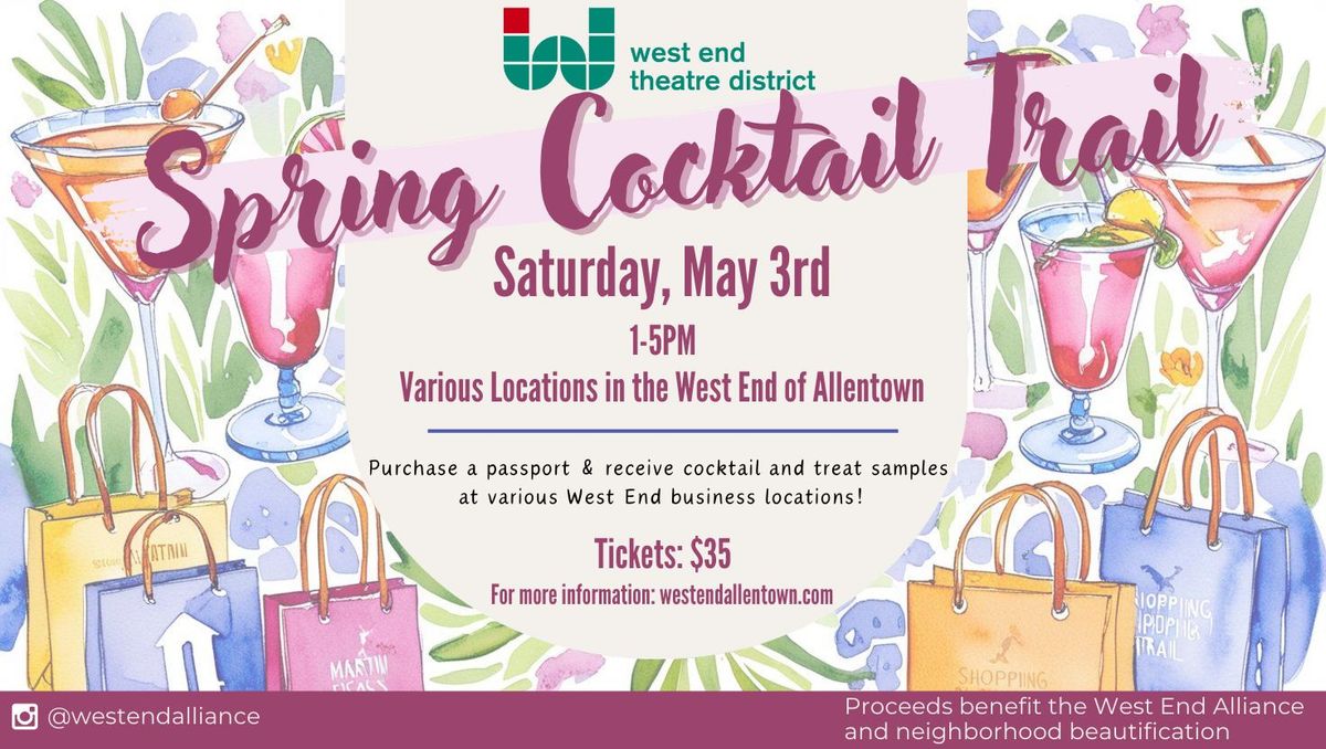 West End Spring Cocktail Trail