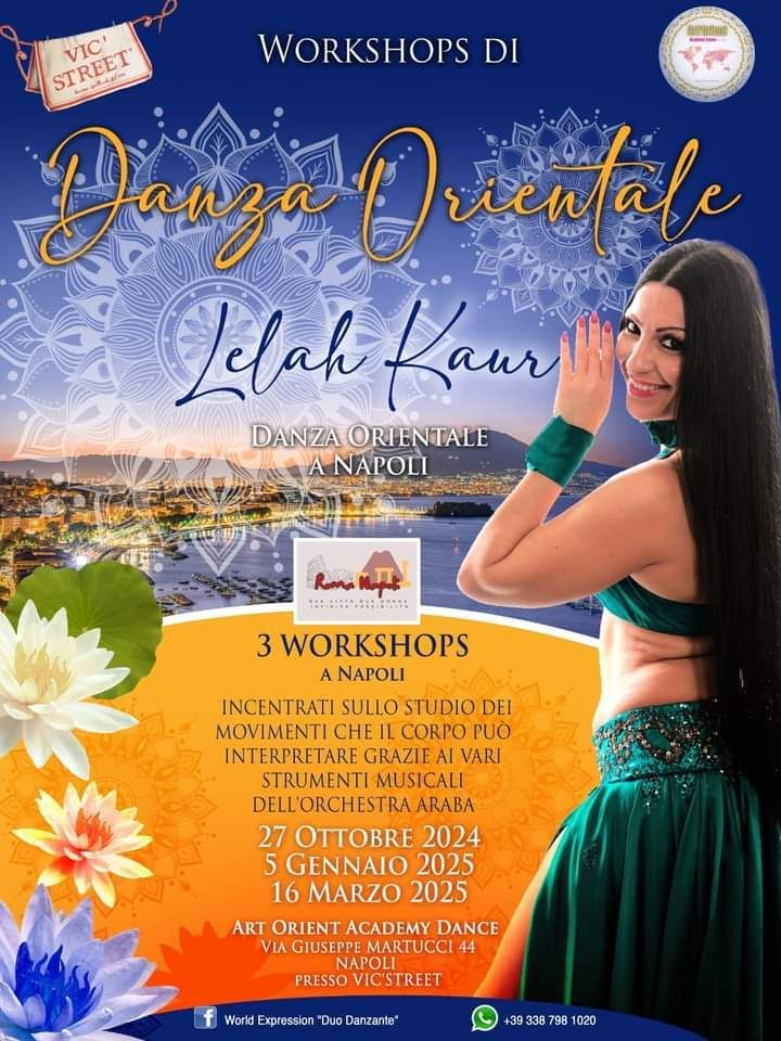 WORKSHOP DANZA ORIENTALE A NAPOLI LELAH KAUR L'ORCHESTRA DANZANTE