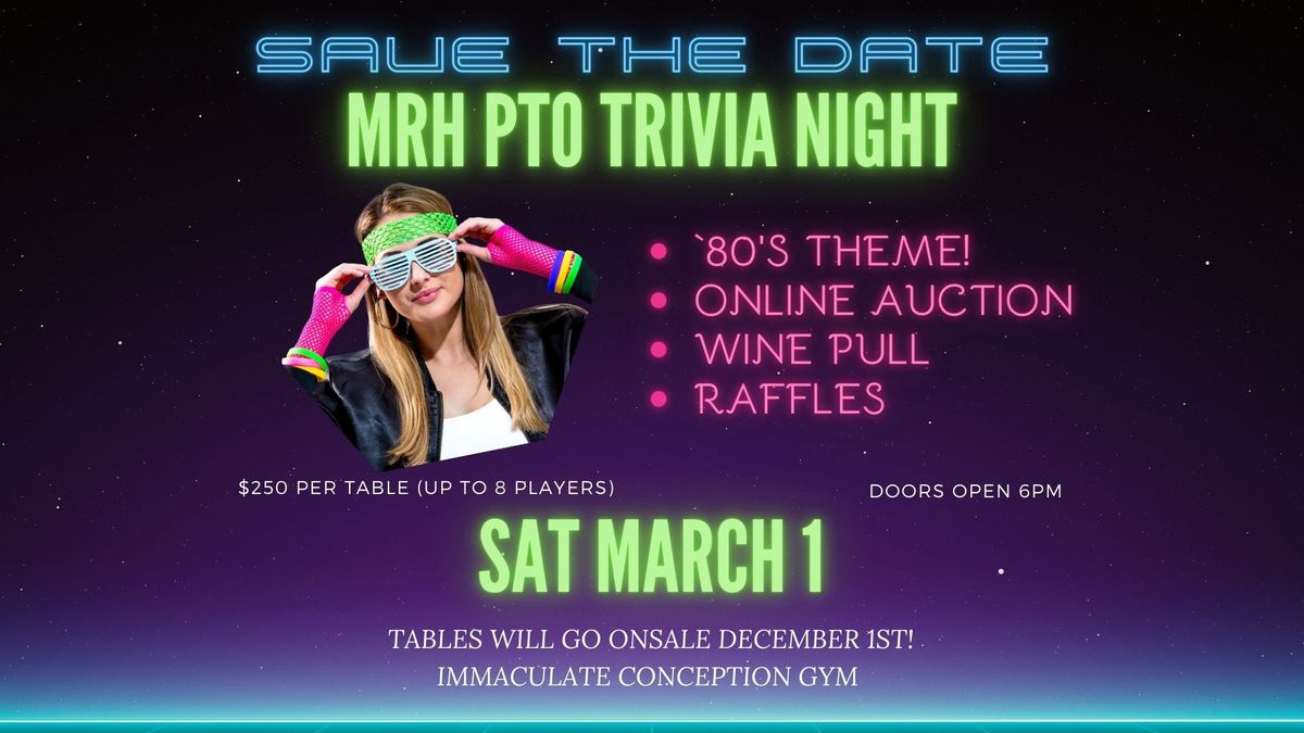 MRH PTO Trivia Night