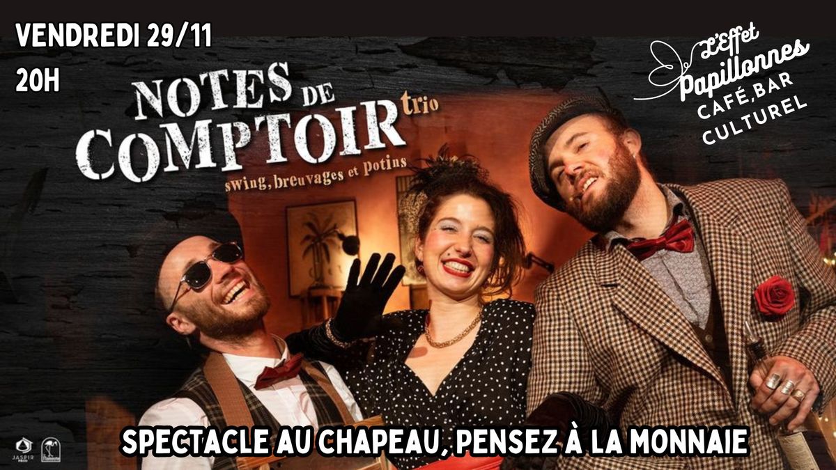 Notes de Comptoir : Cabaret swing de bistrot