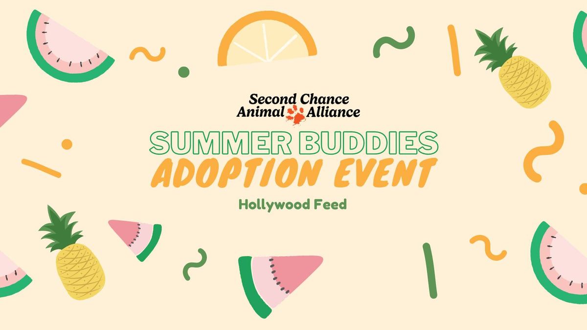 Summer Buddies June Adoption Event at Hollywood Feed