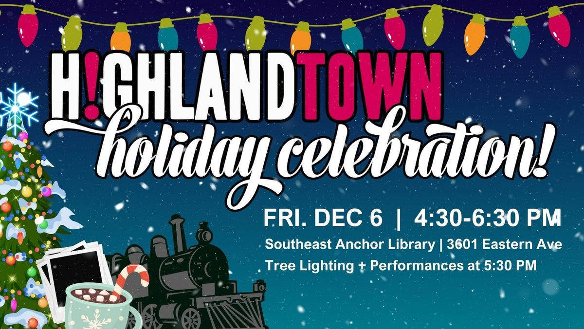 Highlandtown Holiday Celebration