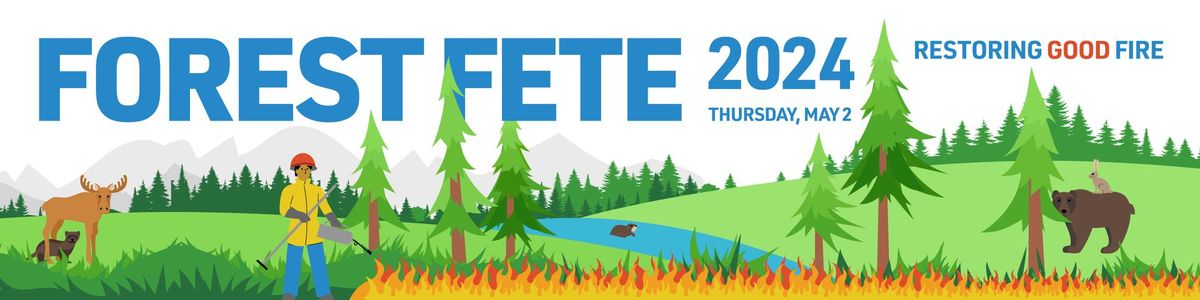 Pacific Forest Trust's Forest Fete 2024 - Restoring Good Fire
