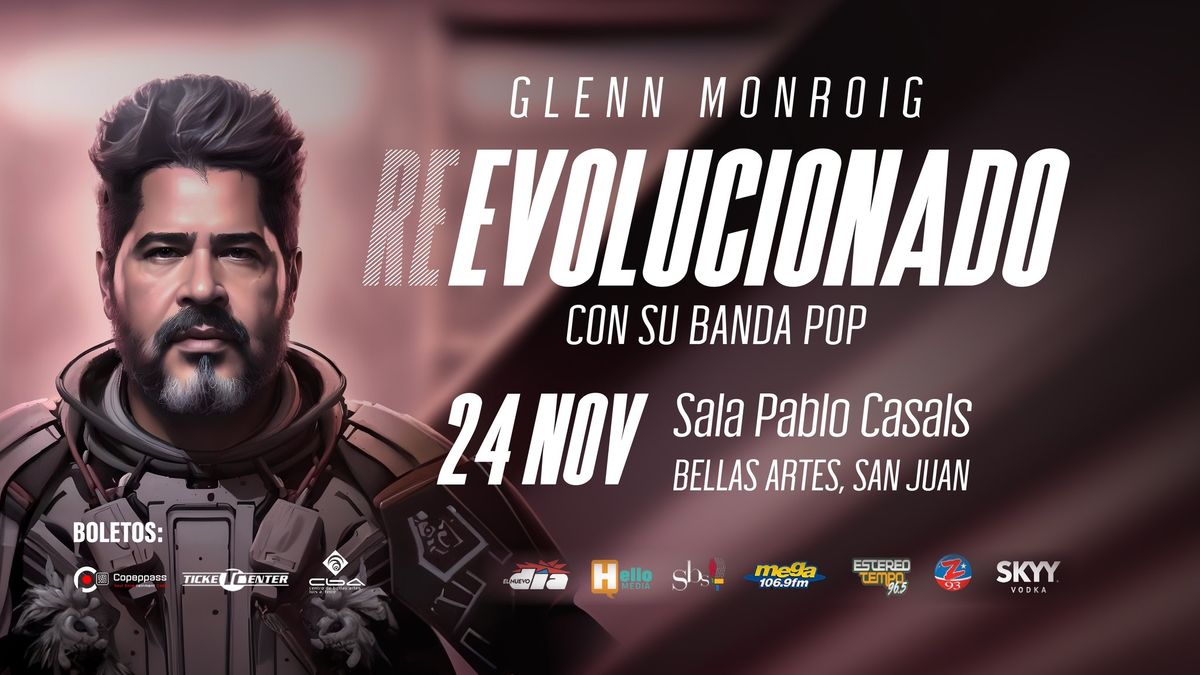 Glenn Monroig - Re \/ Evolucionado