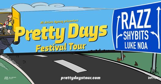 Pretty Days Festival Tour \/\/\/ M\u00fcnchen