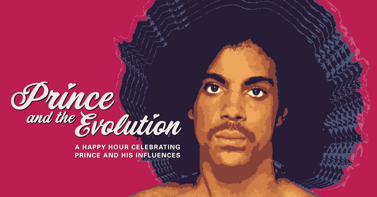 Prince and the Evolution Happy Hour Dance Party