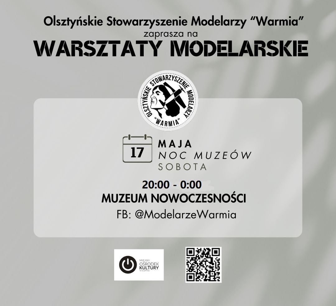 Warsztaty Modelarskie z OSM "Warmia" - maj 2025 (Noc Muze\u00f3w)