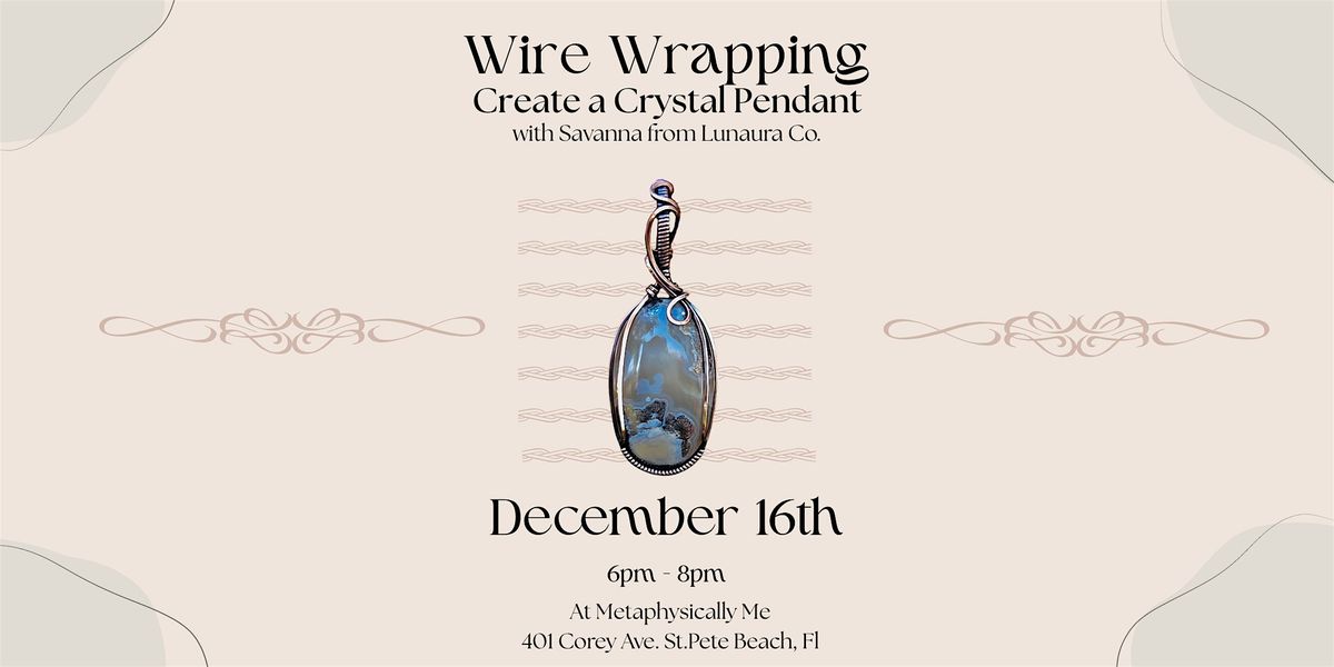 Wire Wrapping: Create a Crystal Pendant