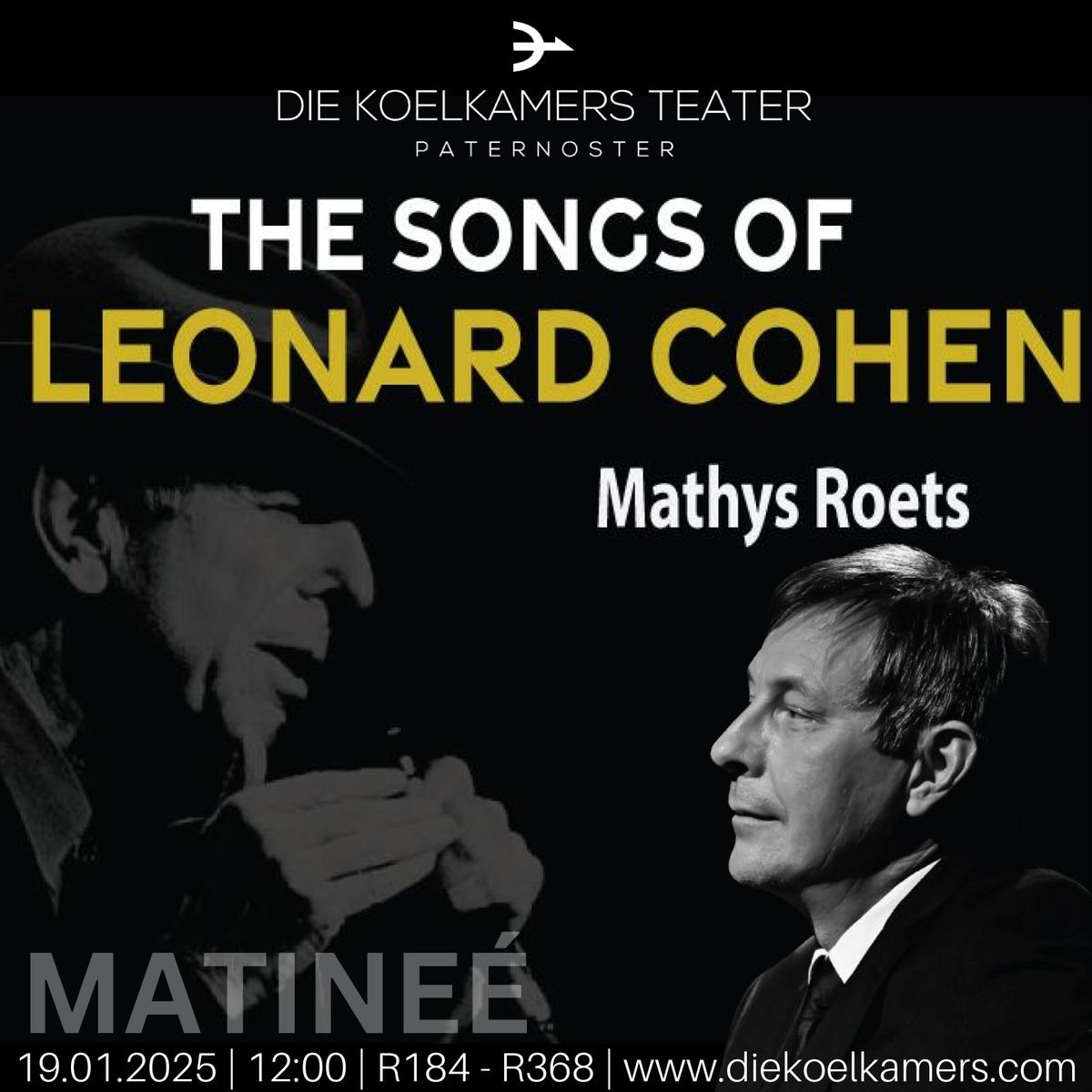 MATHYS ROETS | THE SONGS OF LEONARD COHEN AT DIE KOELKAMERS