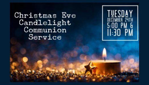 Christmas Eve Candlelight Communion Service at Coast Community Church