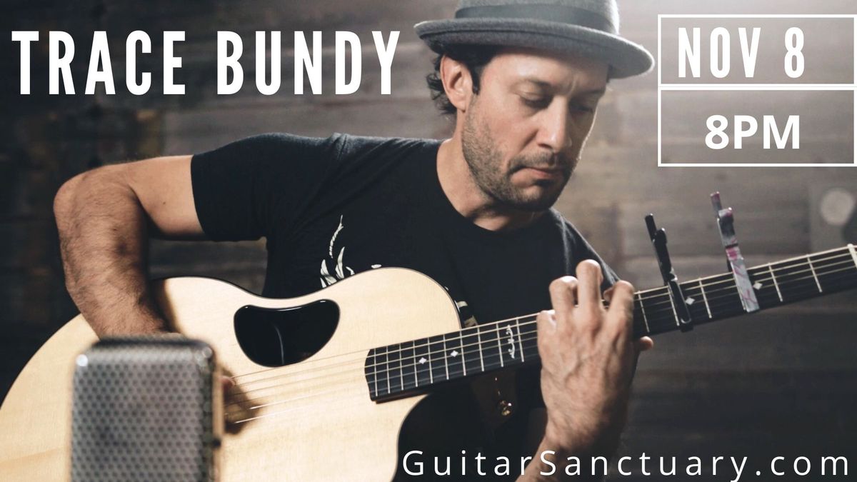 Trace Bundy Live at The Sanctuary