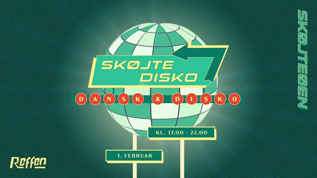 SK\u00d8JTEDISKO - DANSK & DISKO