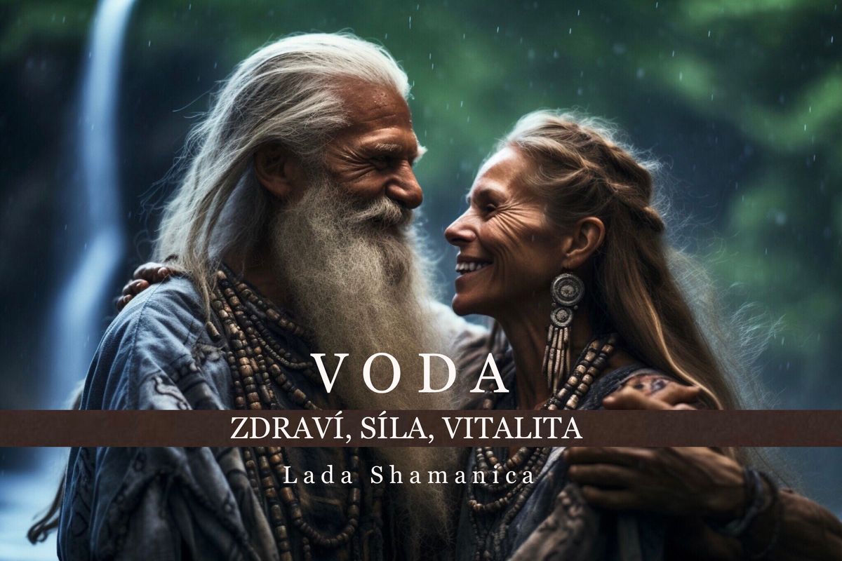 V O D A - oslava vody, ponor, podpora zdrav\u00ed, s\u00edly a vitality, odpo\u010dinek, meditace, Vision board