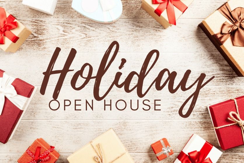 Holiday Open House