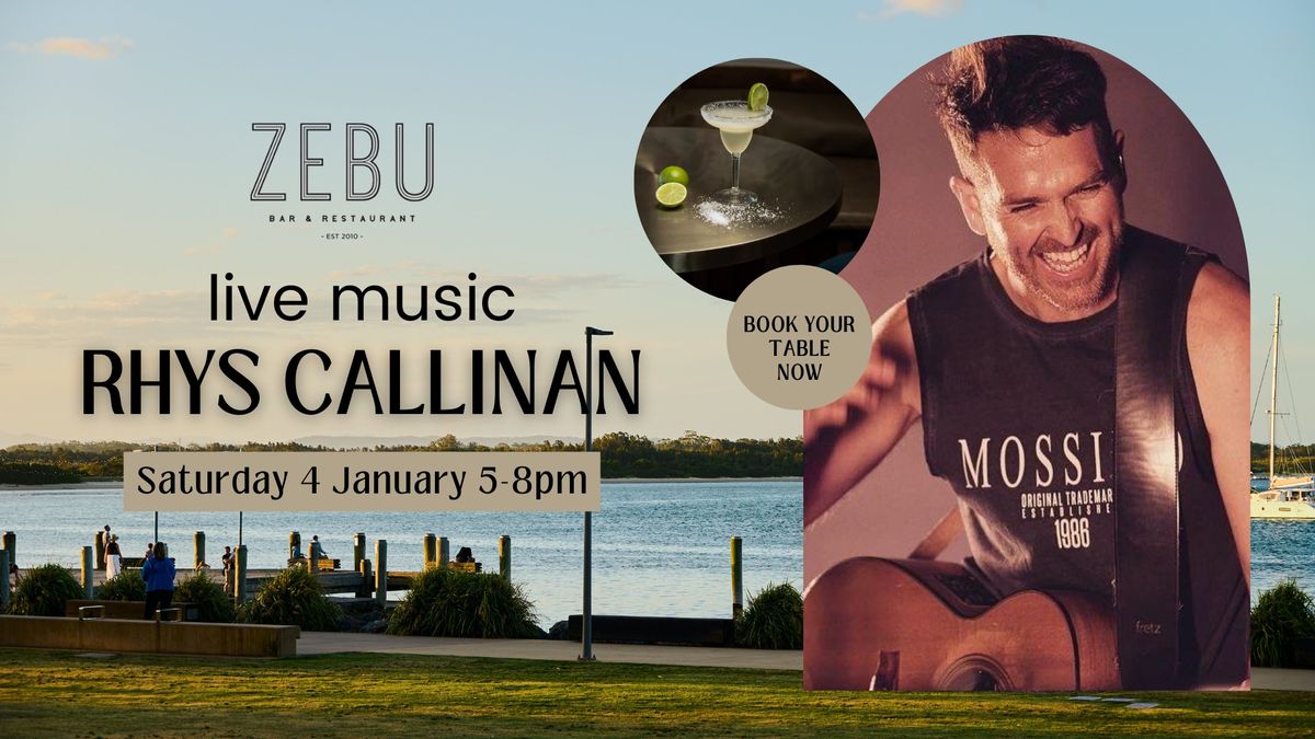 Live Music \/\/ Rhys Callinan