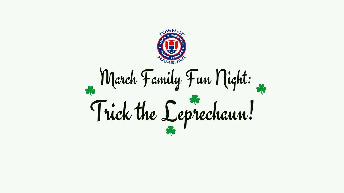 March Family Fun Night