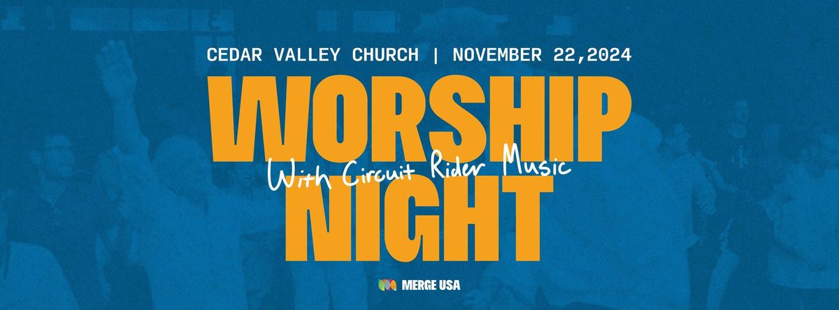 CITYWIDE WORSHIP NIGHT with CIRCUIT RIDER MUSIC