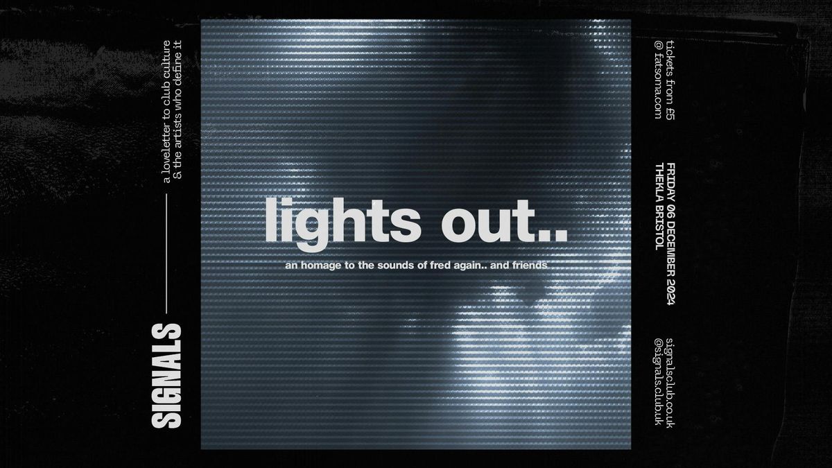 Lights Out.. \u2014 an homage to the sounds of Fred again.. &amp; friends