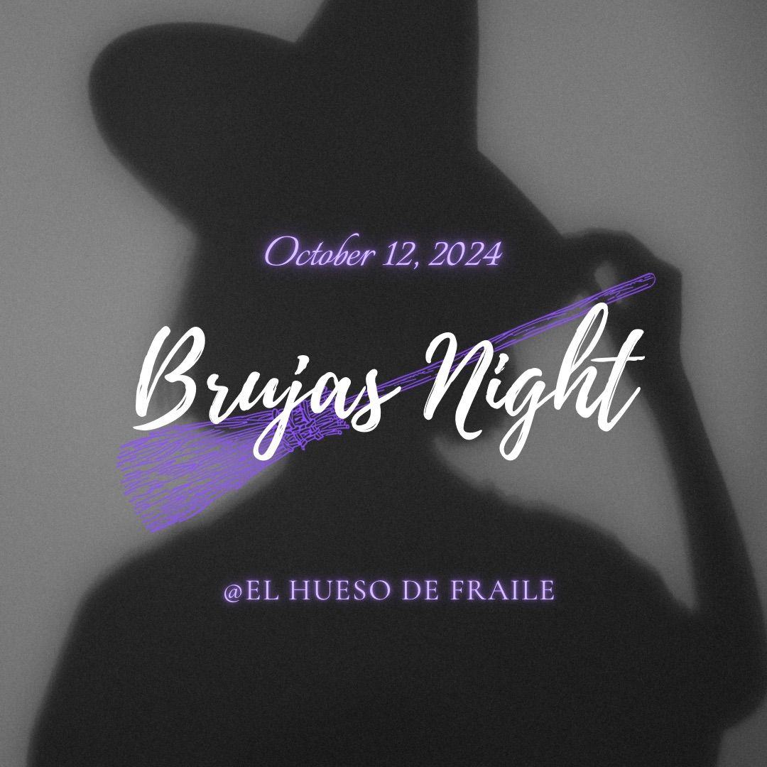 Brujas Night