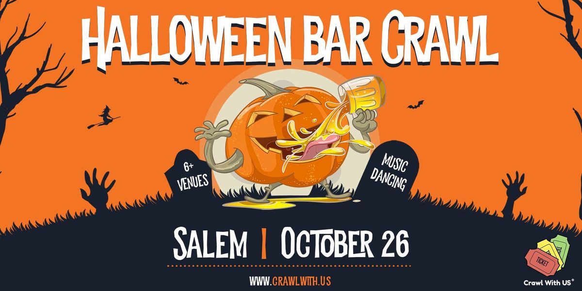 The Official Halloween Bar Crawl - Salem 