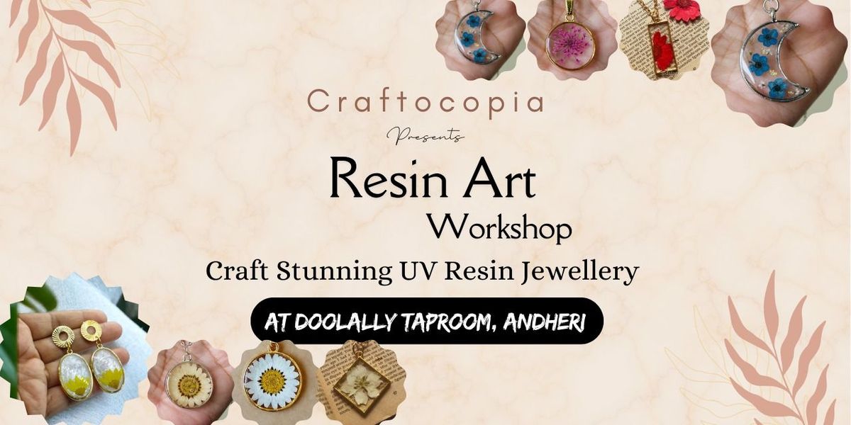 UV Resin Art Workshop