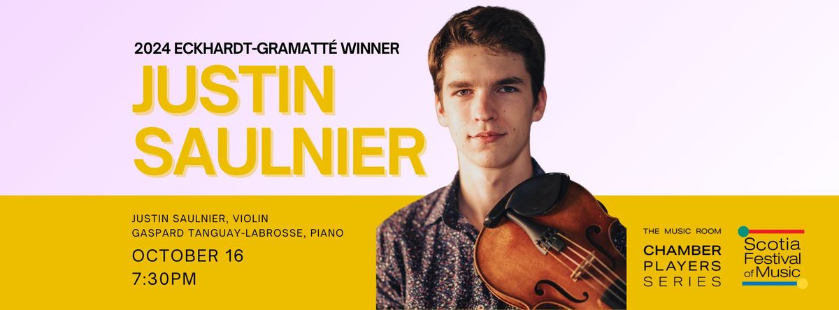 2024 Eckhardt-Gramatt\u00e9 winner Justin Saulnier | The Music Room Chamber Players Series