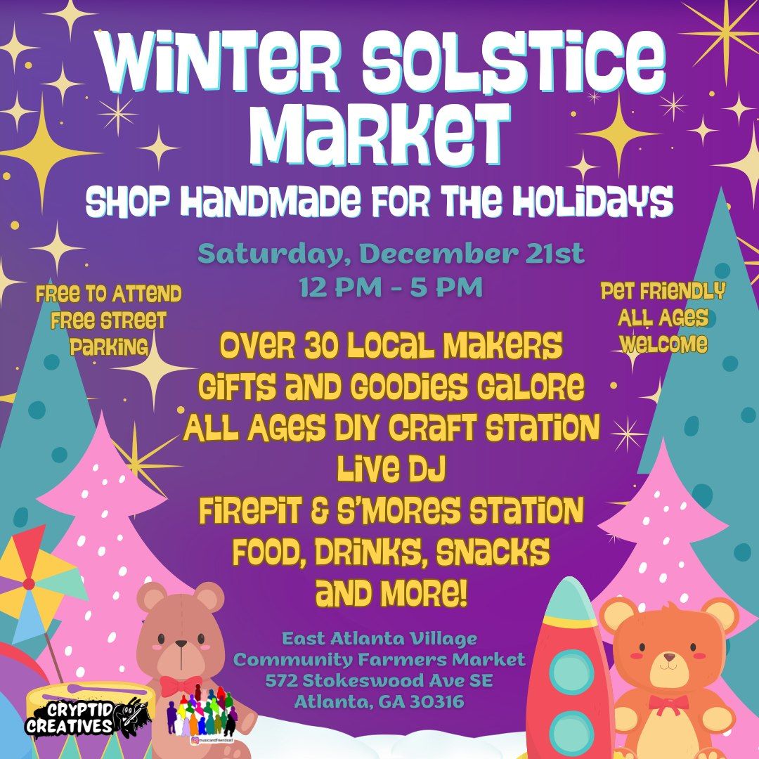 Winter Solstice Market: Seasonal Fun and Handmade Holiday Gifts!