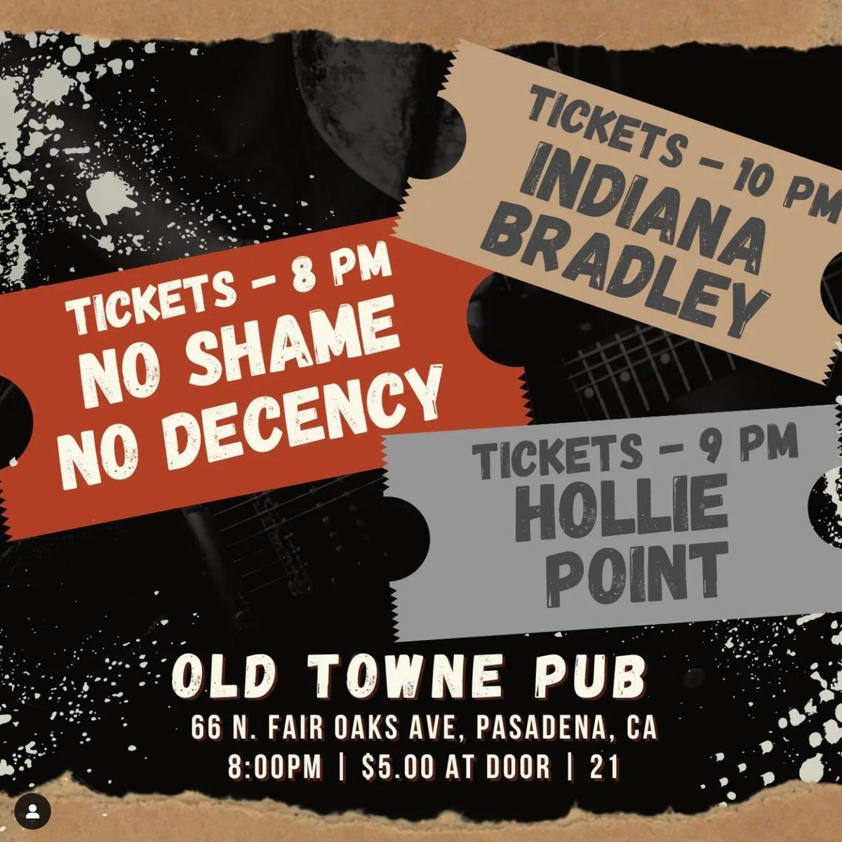 No Shame No Decency at Old Towne Pub!