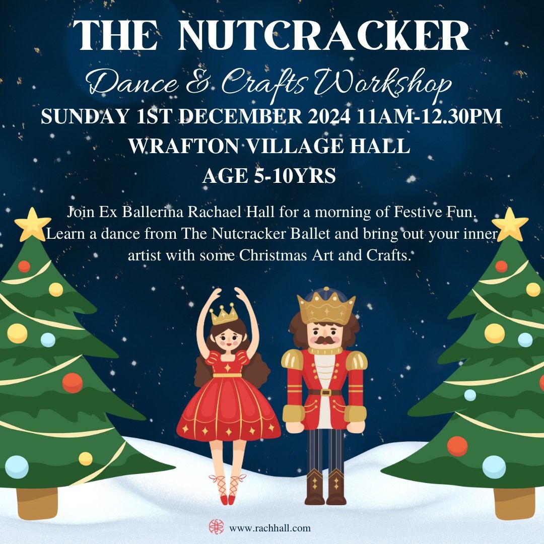 The Nutcracker Dance & Crafts Workshop - Braunton 