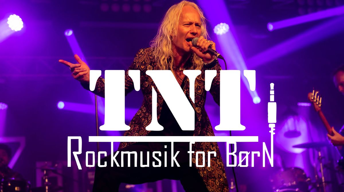 TNT - Rockmusik for B\u00f8rN