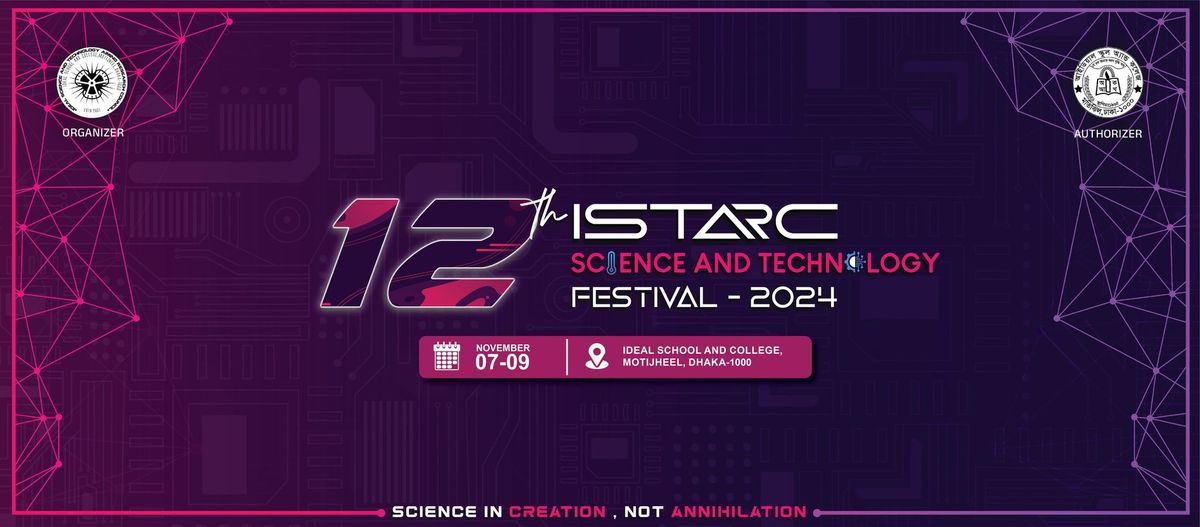 12th ISTARC Science & Technology Festival 2024