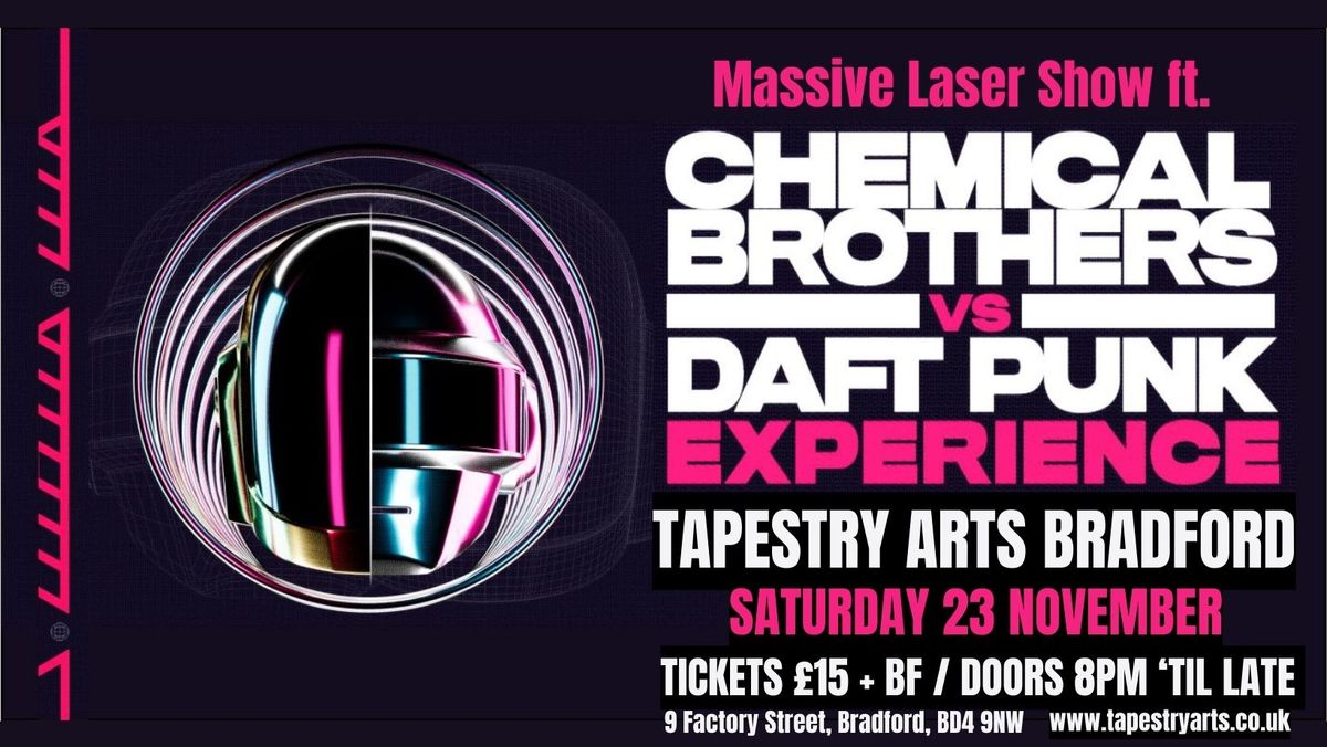 Chemical Brothers Vs Daft Punk Experience