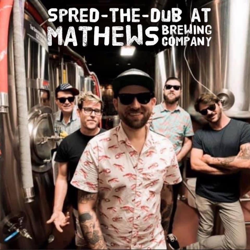 Labor Day Weekend Music Festival featuring Spred-the-Dub and Friends at Mathews Brewing Co.