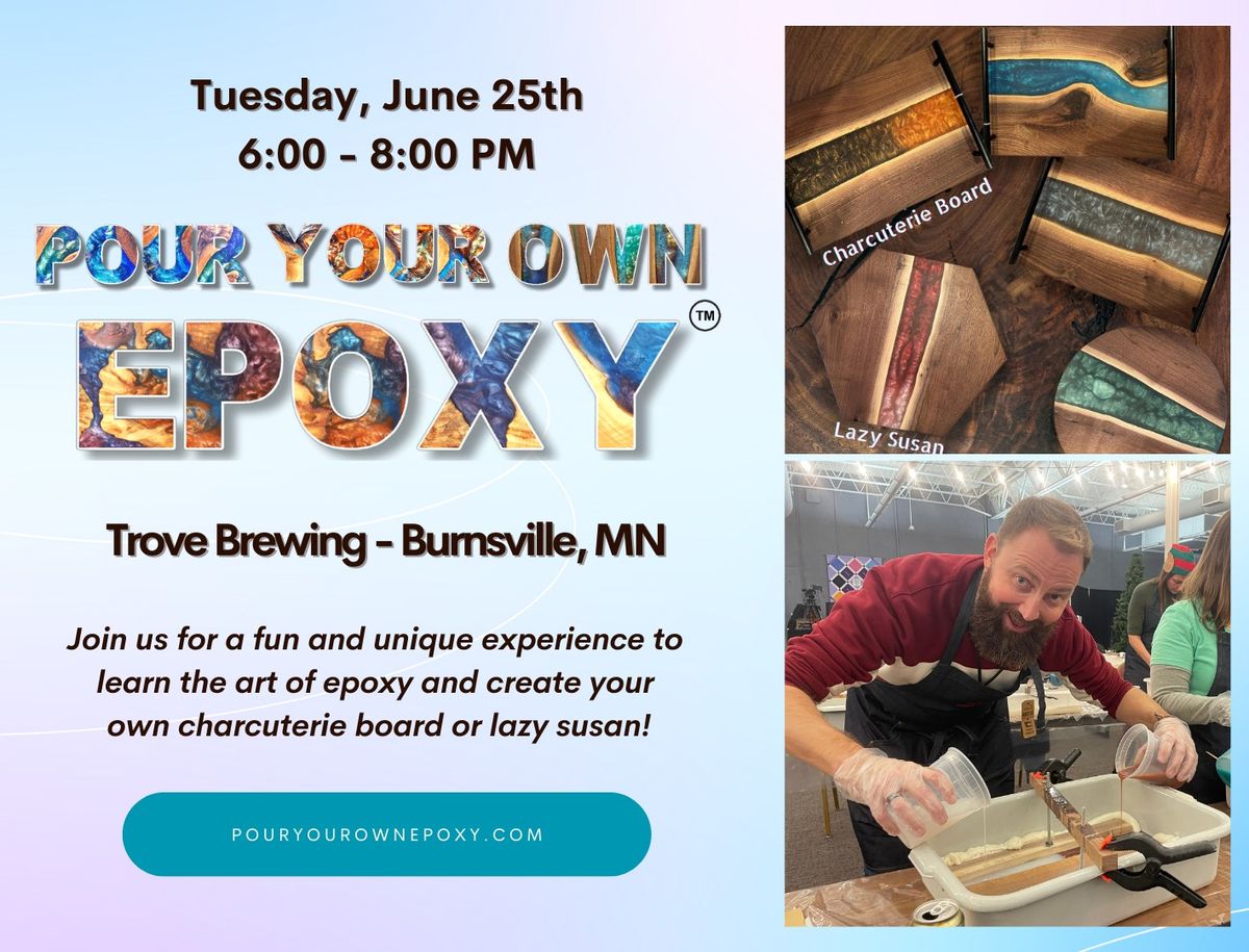 Pour Your Own Epoxy Class