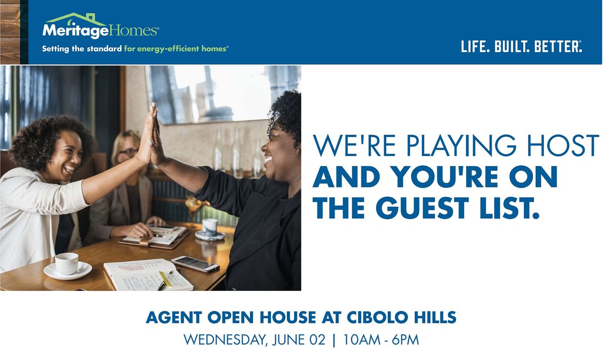 Meritage Homes Agent Open House at Cibolo Hills