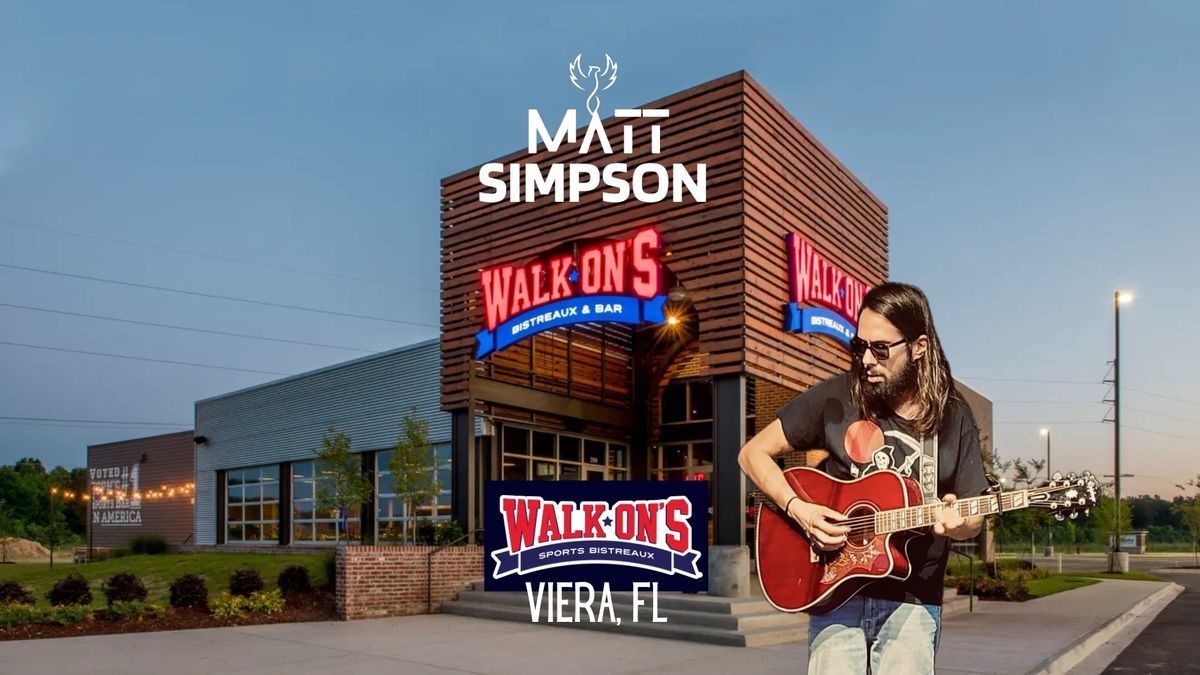 Walk-Ons Viera - Matt Simpson Live!