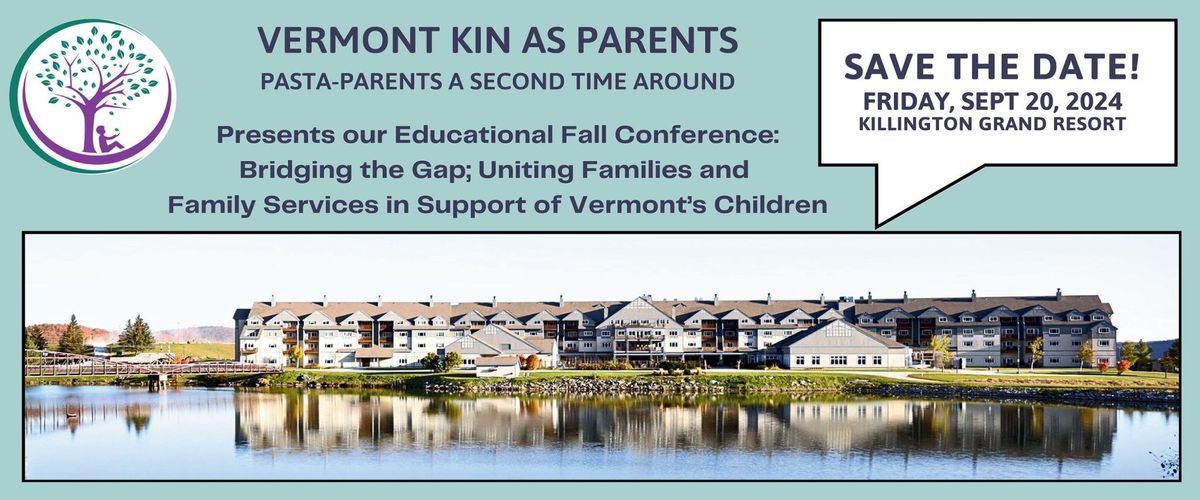 Bridging the Gap: Uniting Families and Family Services in Support of Vermont's Children